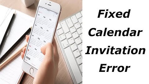 Calendar Invitation Error : "Your response to the invitation cannot be sent" iPhone [fix]