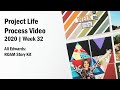 Project Life Process Video | 2020 Week 32 | Ali Edwards| ROAM Story Kit