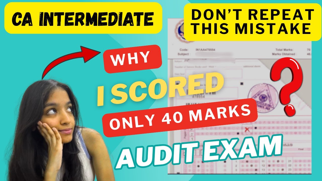 Audit certified copy Decoded | Why I scored less marks in Audit | CA Inter