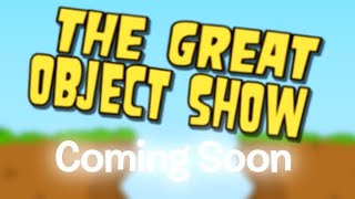 The Great Object Show Official Trailer