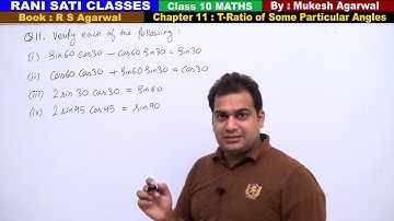 Class 10 Maths (Ex 11 Q11) Trigonometric Ratio of Some Particular Angles Angles (RS Agarwal 2019)
