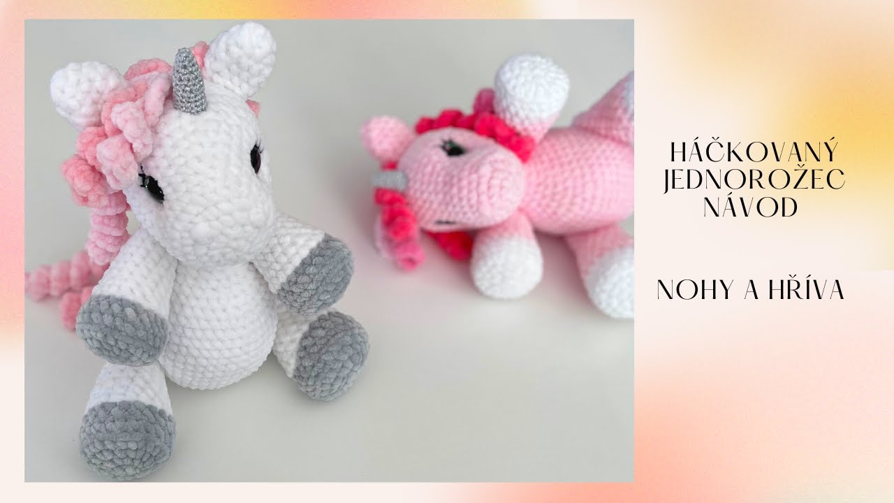 Háčkovaný jednorožec - nohy a hříva