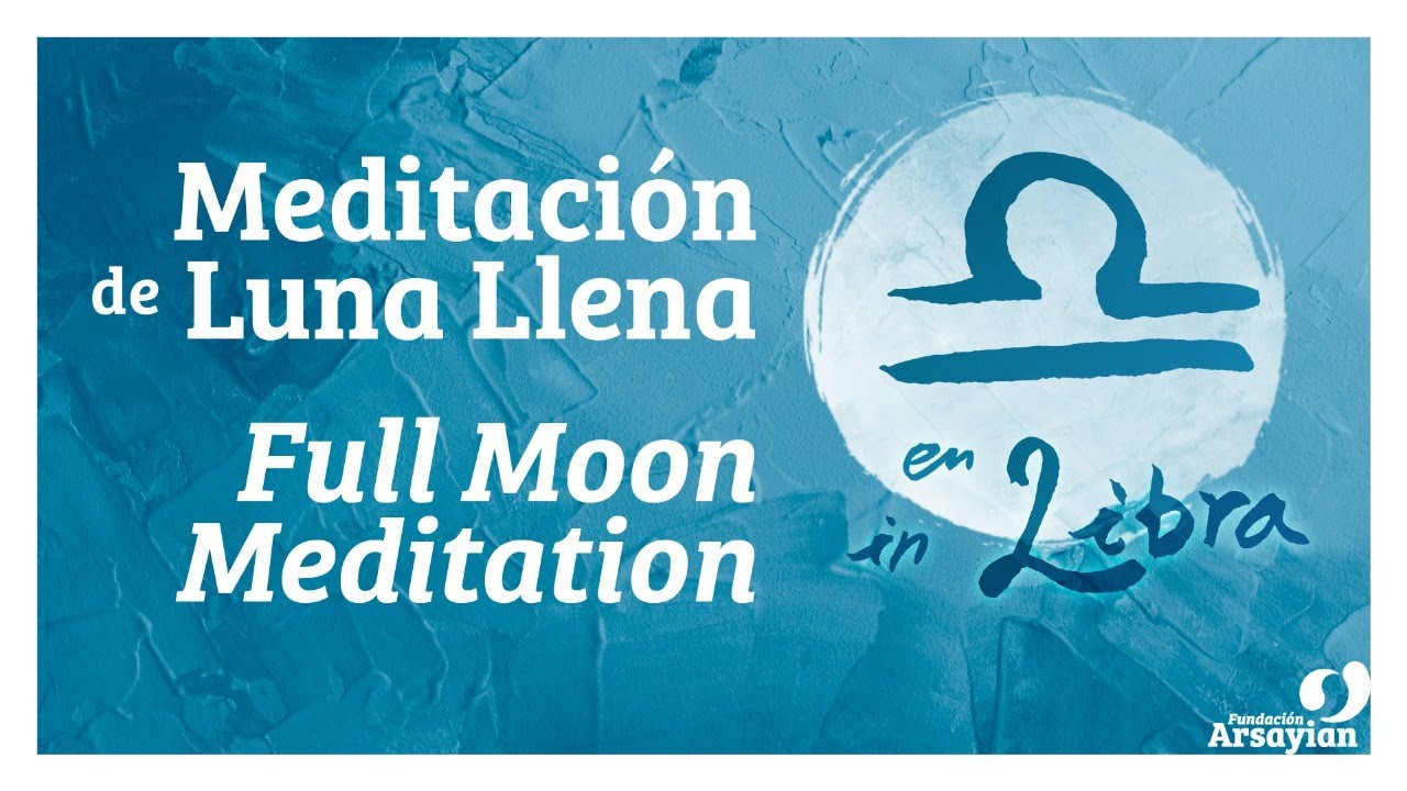 MEDITACIÓN DE LUNA LLENA EN LIBRA - Fernanda Paiva - YouTube