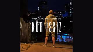 Tolga Karatuna Feat. Nebi Efe - Kör Issız