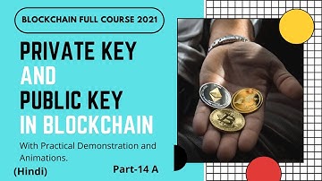 Public Key and Private Key in Blockchain | Cryptocurrency Full Course | Part -14 A | Hindi