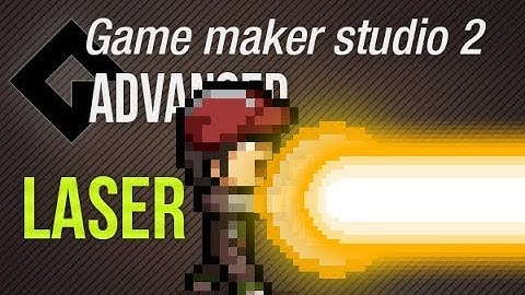 🔴Game Maker Studio 2 | Advanced - Laser or a kamehameha for beginners