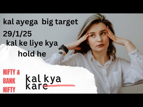 कल 9:15 बाजार खुलते/tomorrow market prediction/ data  nifty 50 and bank nifty analysis 1-29- 25