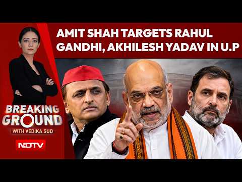 Amit Shah Targets Rahul Gandhi, Akhilesh Yadav Ahead Of 2027 UP Assembly Polls