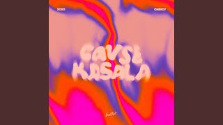 Cause Kasala (Extended Mix)