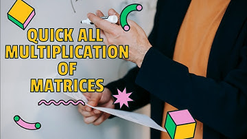 Quick Matrix Multiplication ALL Types| Operations on matrices| The Academy of Mathematics