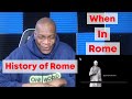 History of Rome: Ancient Rome in 20 minutes (REACTION)