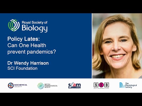 Dr Wendy Harrison | Can One Health prevent pandemics? | Royal Society of Biology