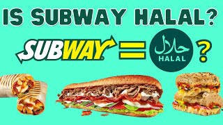 Is Subway Halal?