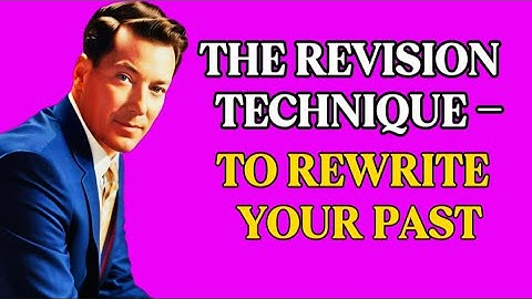 The Revision Technique — How to Rewrite Your Past Instantly & Manifest New Outcomes ✨
