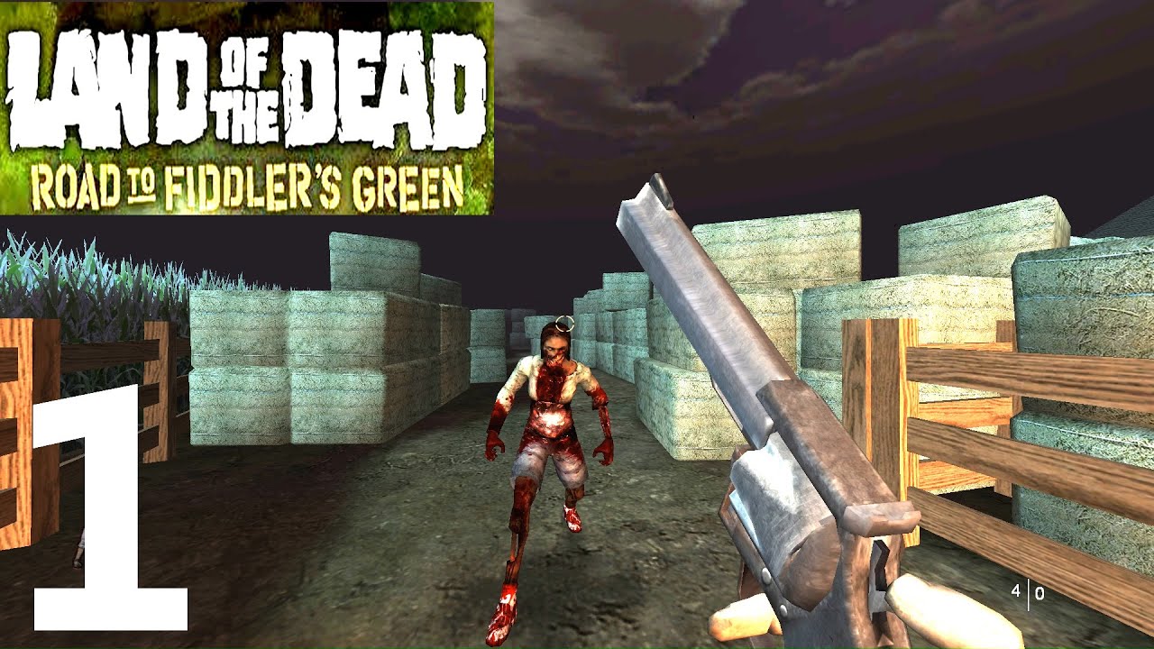 Land of the Dead: Road to Fiddler's Green Playthrough part 1 - The