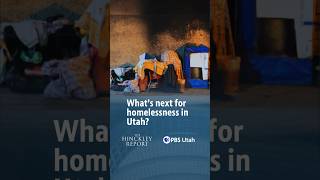What's next for homelessness in Utah? | The Hinckley Report | S10 E13 | Dec. 5, 2025