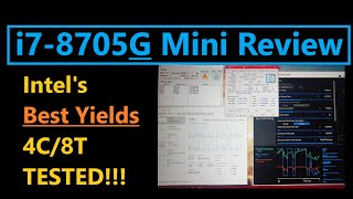 i7-8705G Mini Review: Testing Intel's Golden Quad Core Sample!