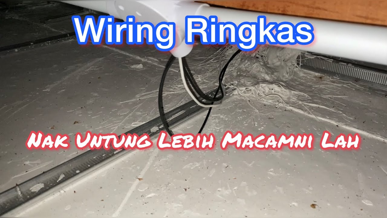 ZAHRAN ENGINEERING: Inilah Yang Dikatakan Wiring Ringkas Janji Siap