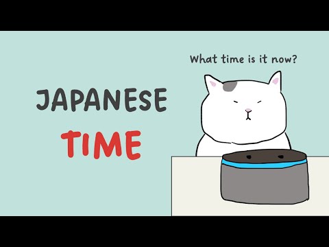 Japanese [#1-9] [GENKI L1] - What Time Is It Now? - IMA NANJI DESUKA?