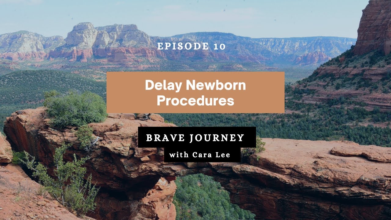 The Golden Hour After Birth & Delaying Newborn Procedures