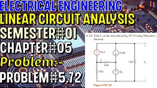 Linear Circuit Analysis | Chapter#05 | Problem#5.72 | Basic Engineering Circuit Analysis