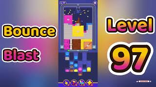 Bounce Blast Level 97 Walkthrough 🧩💥 | Satisfying Bounce Puzzle Game | Mini Boss
