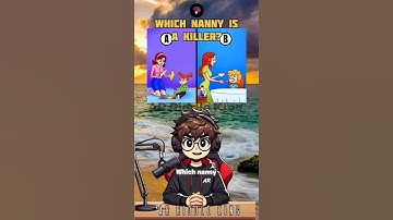 Which nanny is a killer?🧠💡#brainteasers  #logicpuzzles #riddlechallenge #riddleoftheday