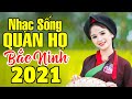Nhạc Sống Thôn Quê 2021 - LK Nhạc Quan Họ Bắc Ninh Hay Nhất Hiện Nay - MC Ngọc Khánh #2