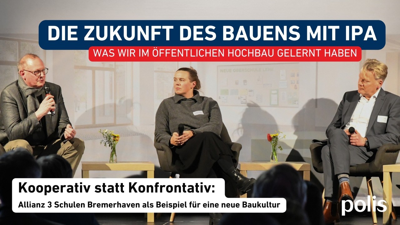 Darum bauen wir in Bremerhaven mit IPA | Dominika Gnatowicz, Sieghard Lückehe & Nils Schnorrenberger