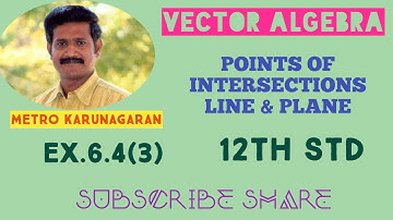 12th STD MATHS Ex.6.4(3) Find points where the St line thro (6,7,4)(8,4,9) cuts xz and yz planes