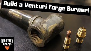 How to Build a Venturi Forge Burner for Only $21