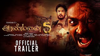 Aranmanai 5 Trailer – Comedy Horror Movie Tamil | Sundar C | Vijaysethupathi | Yogi Babu | Tamanna