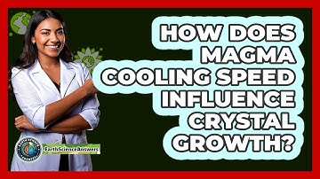 How Does Magma Cooling Speed Influence Crystal Growth?