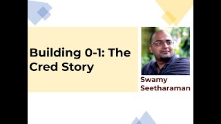 Building 0 to 1 - The Cred Story | Swamy Seetharaman, Head of Tech @Cred | Expert Speak S01E08