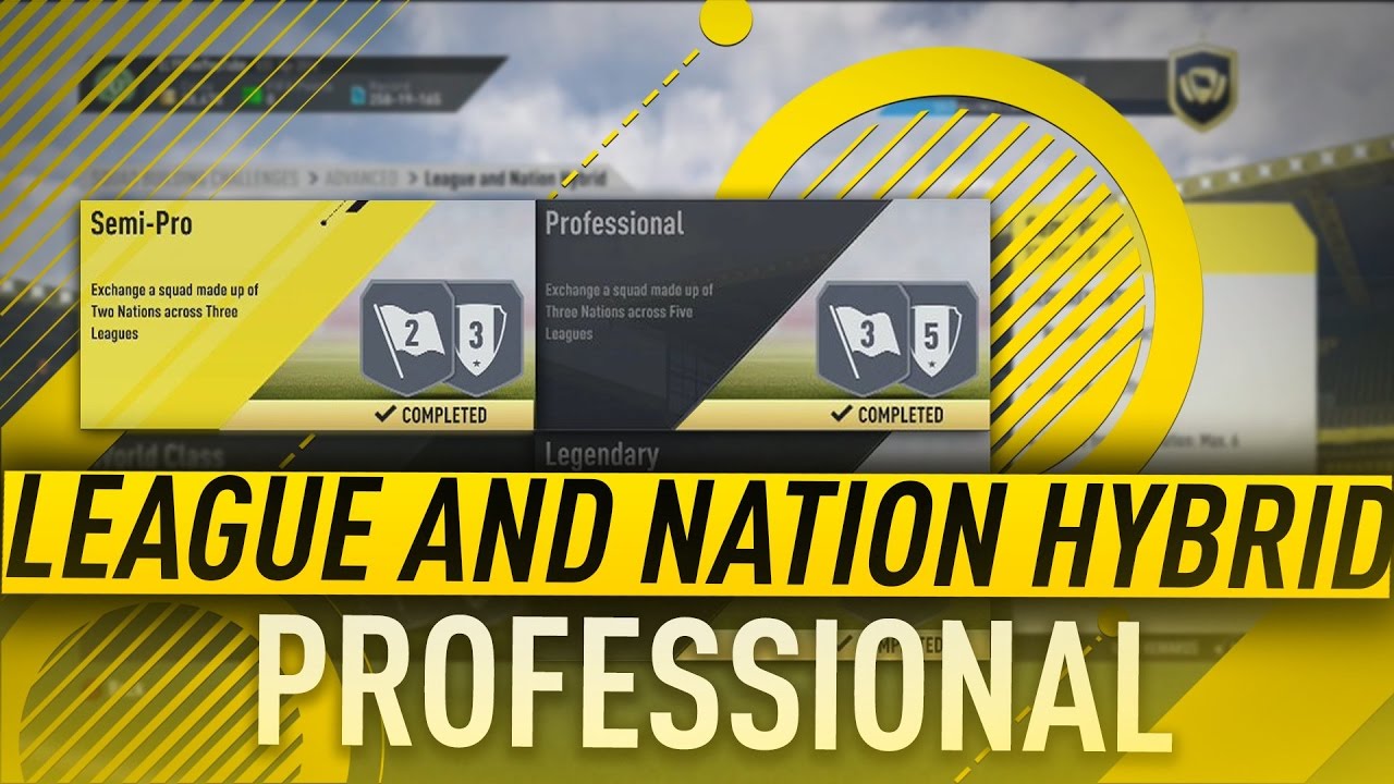 League and Nation Hybrid SBC - PROFESSIONAL | Squad Building Challenge | FIFA 17
