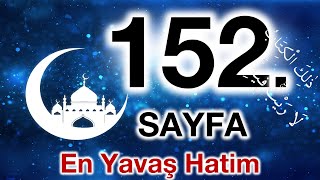 Kuran 152. sayfa / Araf Suresi 3. sayfa / yavaş okuyuş 8. cüz 152. sayfa / ok takipli 152. sayfa