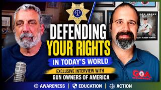 The Fight for Your Rights: An Exclusive Interview with Gun Owners of America