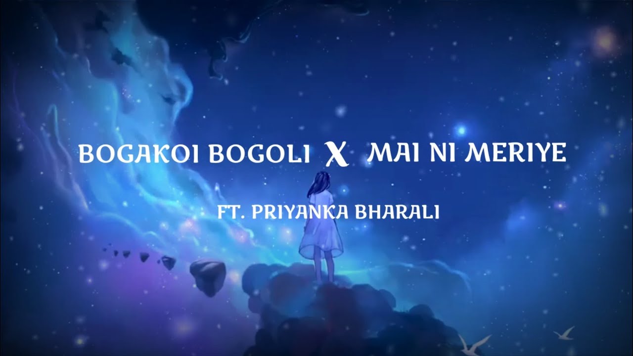 Bogakoi Bogoli X Mai Ni Meriye FtPriyanka Bharali   TYPHOON MUSIC