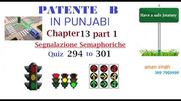 Patente B punjabi  Chapter 13 Part 1 SEGNALAZIONE SEMAPHORICHE