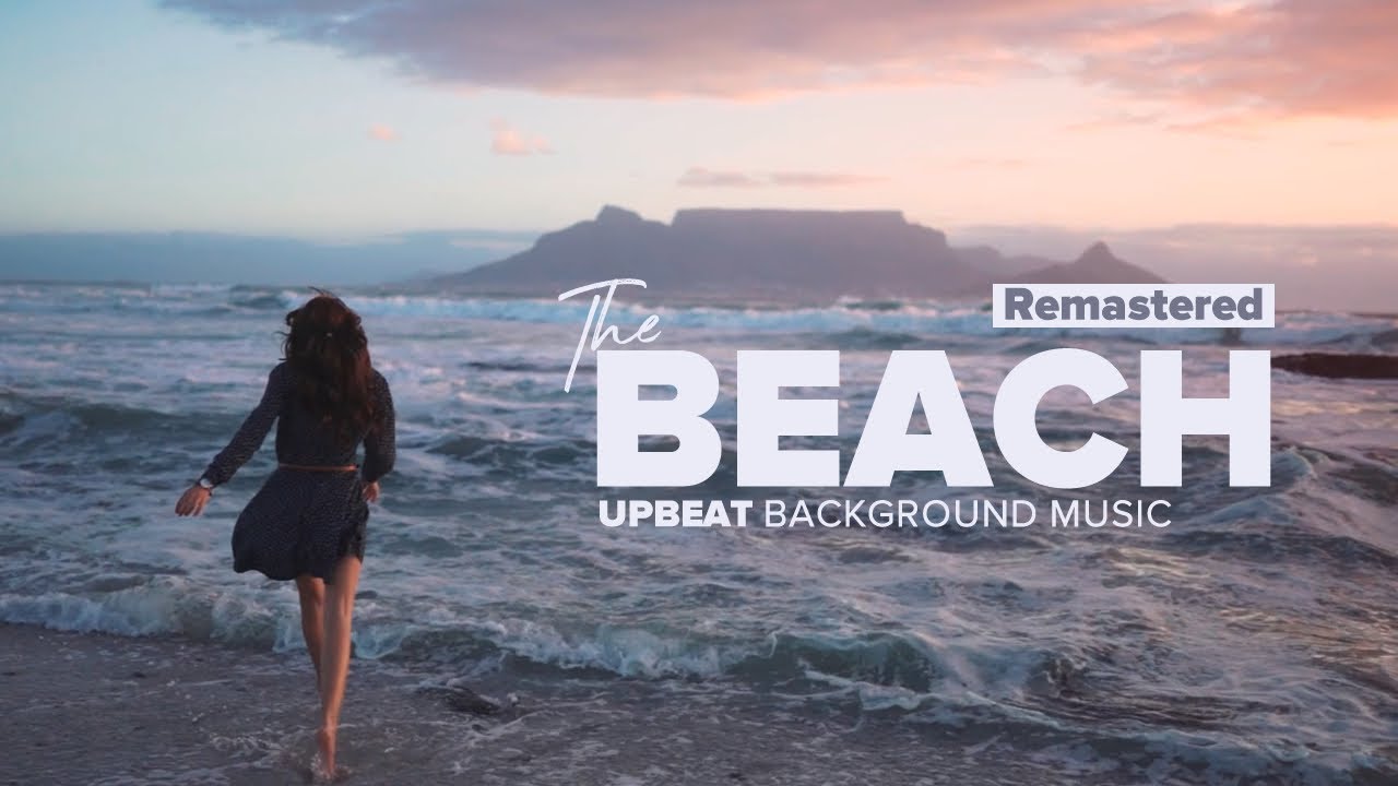 Upbeat - The Beach - Background Music For Videos - 1hr Version