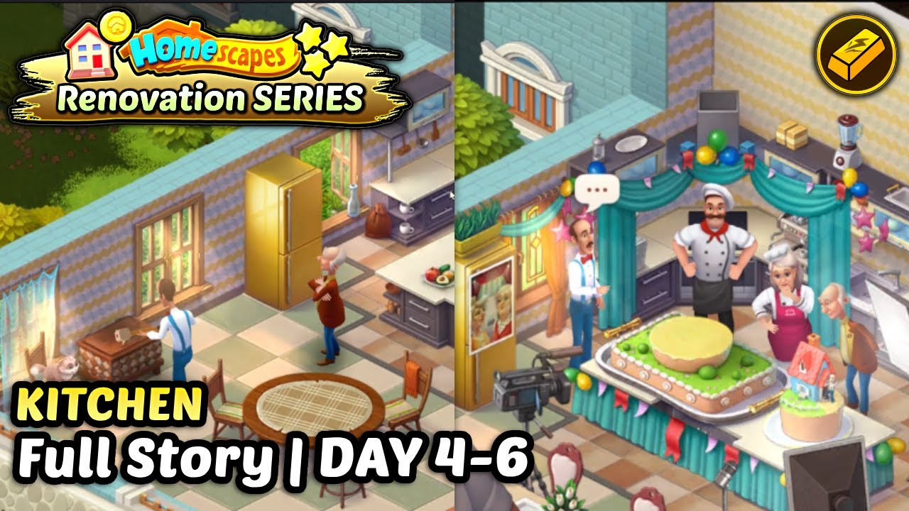 Homescapes: KITCHEN Full Story Gameplay DAY 4-6🌟 [Episode 3 | 4K/PC]