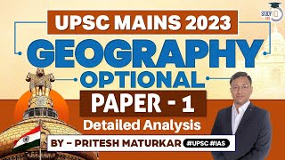 UPSC Mains 2023 | Geography Optional Paper 1 Detailed Analysis & Answers | StudyIQ IAS