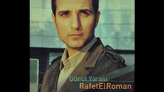 Gönül Yarası Rafet El Roman