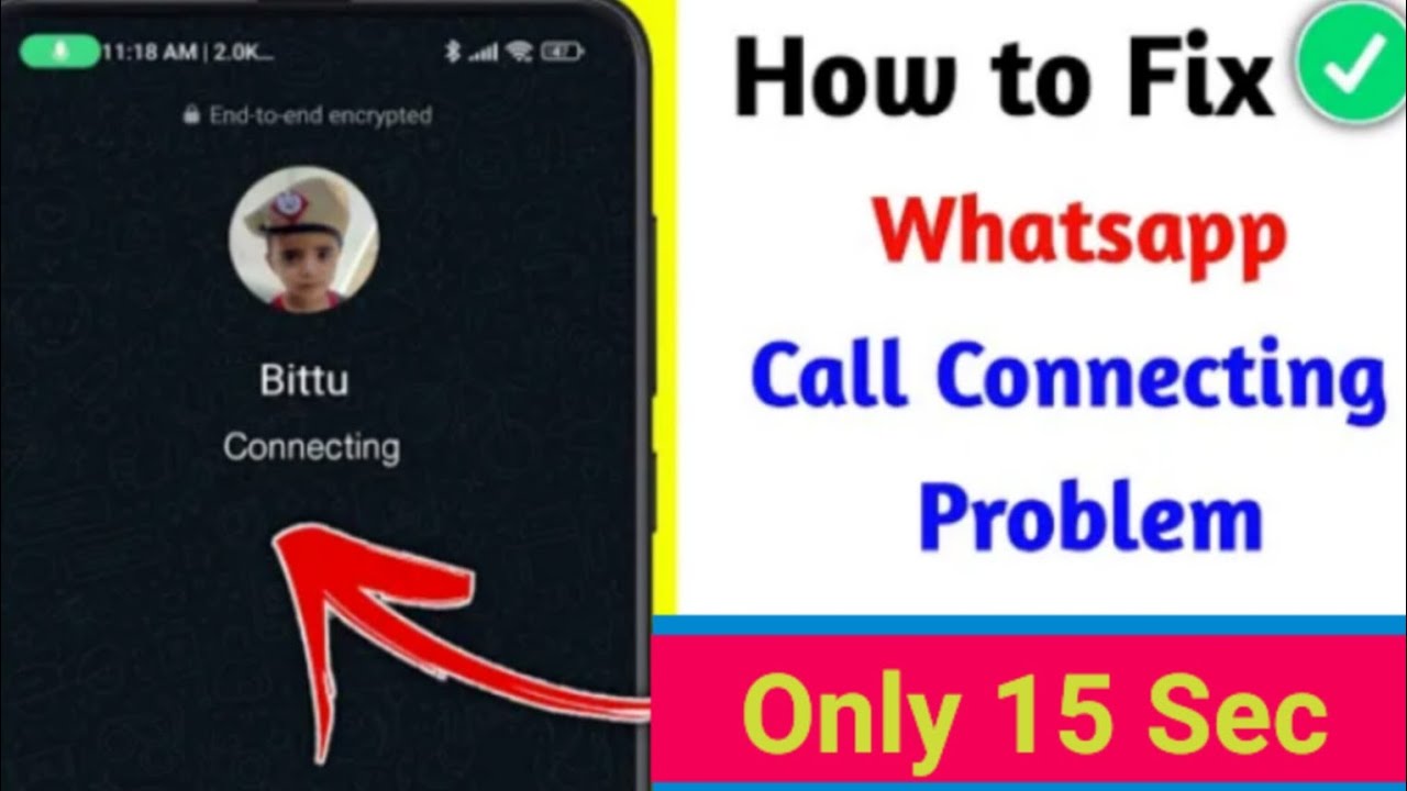 WhatsApp call connecting problem | How to fix WhatsApp video call ...