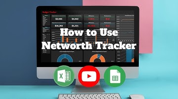 How to use the Networth Tracker in Excel!