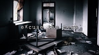 Excuse the Mess | Austin Snell (slowed + reverb)