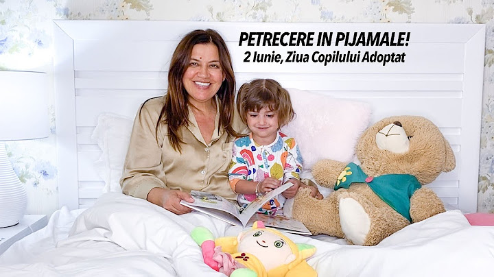 PETRECERE IN PIJAMALE cu Cristina-Mirela