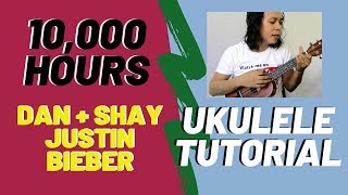 Video thumbnail of "Easy Ukulele Chords | 10,000 Hours Ukulele Tutorial | Dan + Shay, Justin Bieber"
