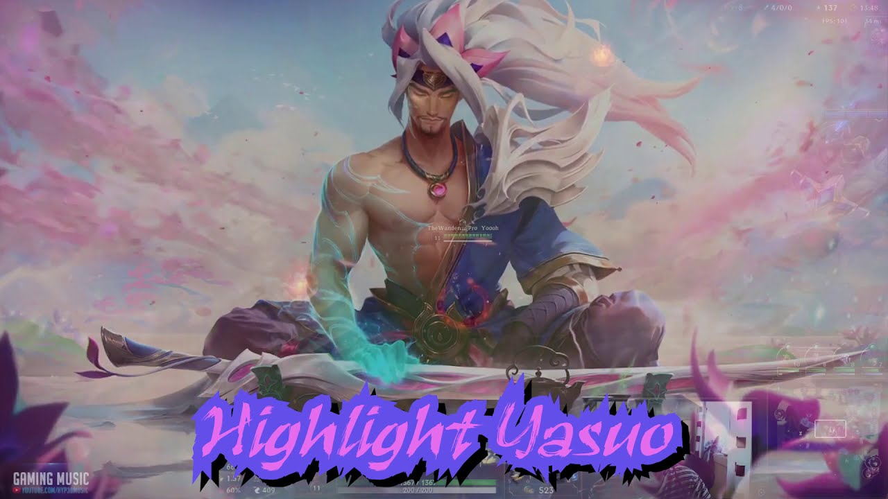 Highlight Yasuo Montage —Trùm Solo Yasuo LoL thế giới 2020—Kĩ năng thượng thừa