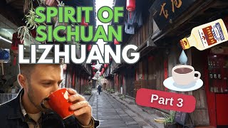 Sichuan, Lizhuang: Charming Old Town, and Hidden Café Gems Infused with Local Flavors (part 3)